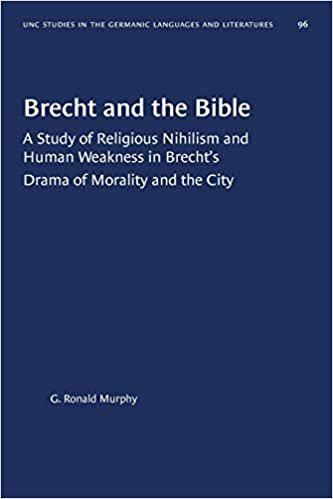 okumak Brecht and the Bible (University of North Carolina Studies in Germanic Languages and Literature)