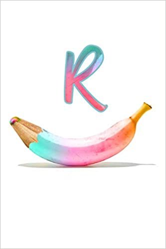 okumak R: Letter R Pretty Banana Pencil Monogram Journal Personalized Notebook