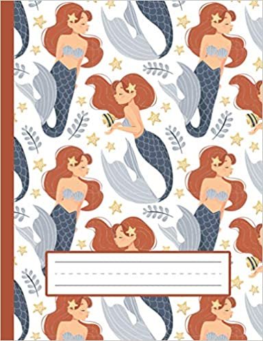 okumak Cute Mermaids With Starfish - Mermaid Primary Composition Notebook For Kindergarten To 2nd Grade (K-2) Kids: Standard Size, Dotted Midline, Blank Handwriting Practice Paper Notebook For Girls, Boys