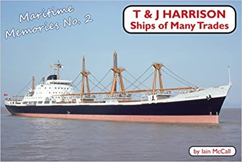 okumak T&amp;J Harrison: Ships of Many Trades (Maritime Memories)