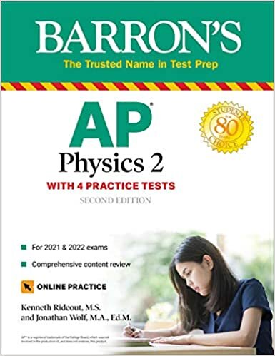 okumak AP Physics 2: With 4 Practice Tests (Barron&#39;s Test Prep)