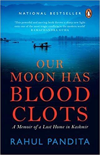 يملك فريقنا Moon الدم clots على: memoir من فقدان المنزل في kashmir