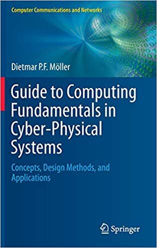 okumak Guide to Computing Fundamentals in Cyber-Physical Systems : Concepts, Design Methods, and Applications
