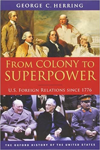 okumak From Colony to Superpower: U.S. Foreign Relations Since 1776 (Oxford History of the United States)