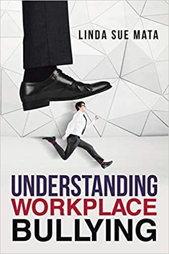 okumak Understanding Workplace Bullying