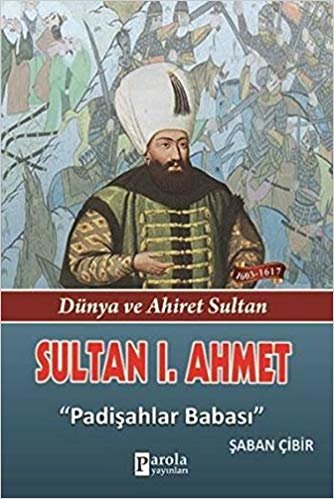 okumak Sultan I. Ahmet