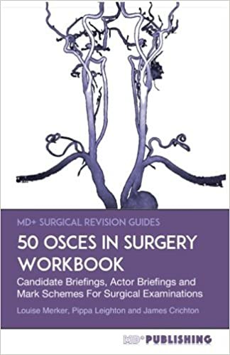 okumak 50 OSCEs In Surgery Workbook: Candidate Briefings, Actor Briefings and Mark Schemes For The MRCS Part B Examination (MD+ Surgical Revision Guides)