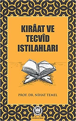 okumak Kıraat ve Tecvid Istılahları