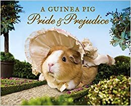okumak A Guinea Pig Pride &amp; Prejudice