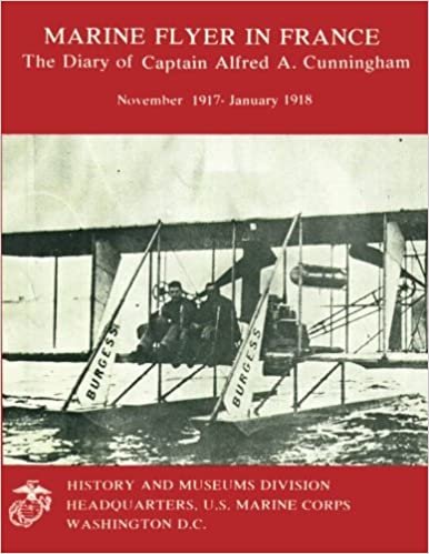 okumak The Diary of Captain Alfred A. Cunningham, November 1917 - January 1918