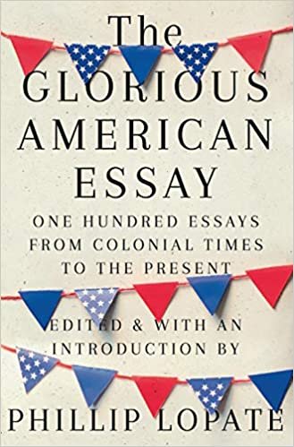 okumak The Glorious American Essay: One Hundred Essays from Colonial Times to the Present