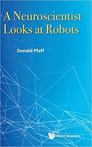 Neuroscientist Looks At Robots, A
