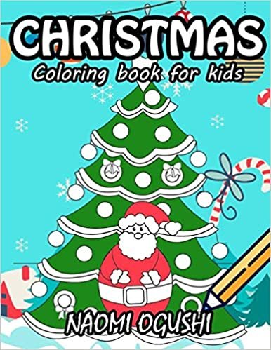 okumak CHRISTMAS COLORING BOOK FOR KIDS &amp; TEENS: 40 Beautiful Pages to Color with Santa Claus, Reindeer, Snowmen &amp; More!
