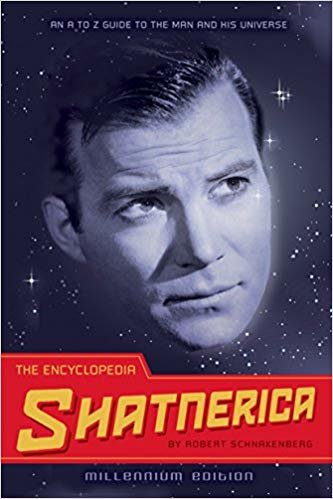okumak The Encyclopedia Shatnerica: An A to Z Guide to the Man and His Universe