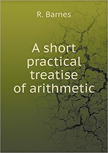 okumak A Short Practical Treatise of Arithmetic