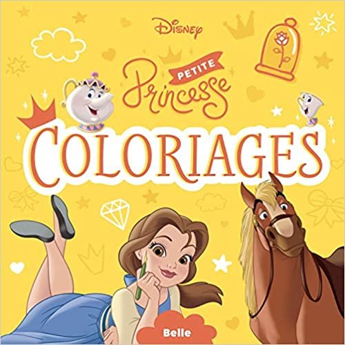 okumak DISNEY PRINCESSES - Petite princesse - Coloriages - Belle