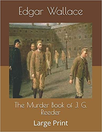 The Murder Book of J. G. Reeder: Large Print