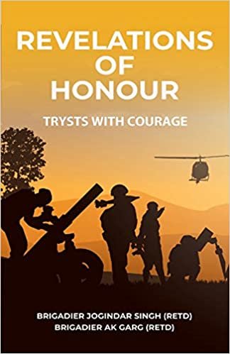 okumak Revelations of Honour: Trysts with Courage