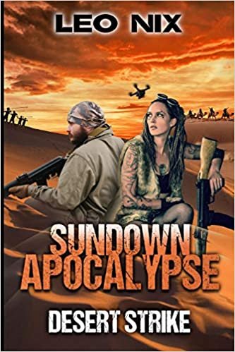 okumak Desert Strike (Sundown Apocalypse Book 4)