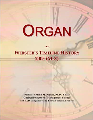 okumak Organ: Webster&#39;s Timeline History, 2005 (M-Z)