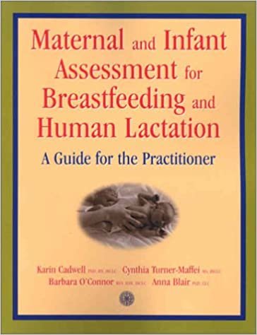 okumak MATERNAL AND INFANT ASSESSMENT FOR BREASTFEEDING AND HUMAN LACTION