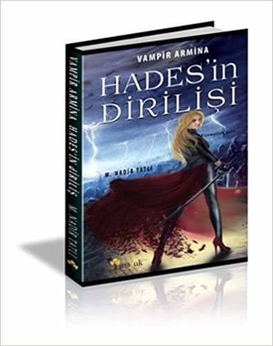 okumak Vampir Armina Hades&#39;in Dirilişi