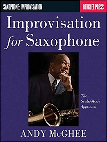 okumak Improvisation for Saxophone: The Scale/Mode Approach (Saxophone: Improvisation)