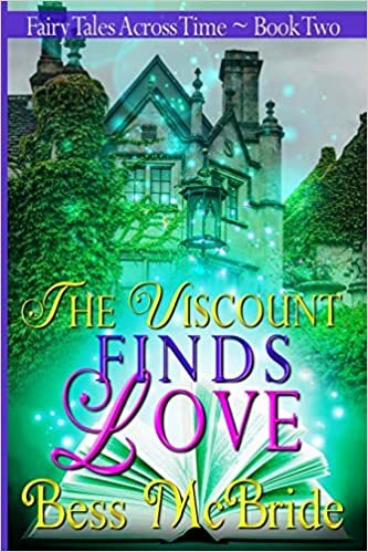 okumak The Viscount Finds Love (Fairy Tales Across Time)