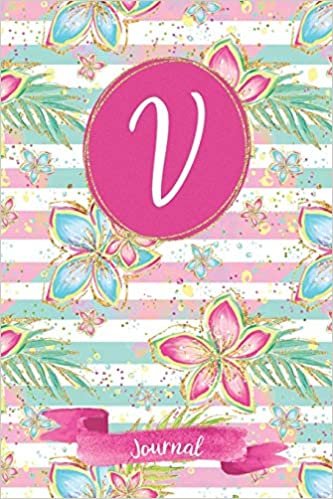 okumak V Journal: Tropical Journal, personalized monogram initial V blank lined notebook | Decorated interior pages with tropical flowers