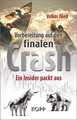 okumak Vorbereitung auf den finalen Crash: Ein Insider packt aus