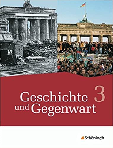 okumak Geschichte und Gegenwart 3 - Geschichtswerk für das mittlere Schulwesen in Nordrhein-Westfalen u.a. - Neubearbeitung