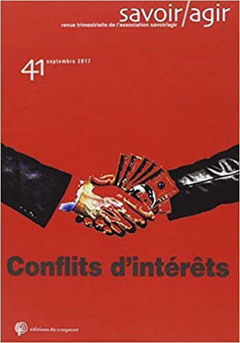 okumak Savoir agir N°41: Conflits dintérêt (REVUE SAVOIR/AGIR)