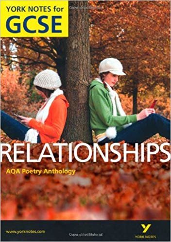 okumak AQA Anthology: Relationships - York Notes for GCSE (Grades A*-G)