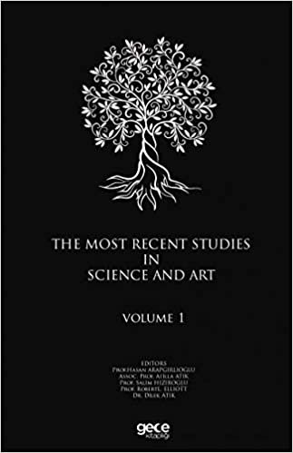 okumak The Most Recent Studies In Science And Art (Volume 1)