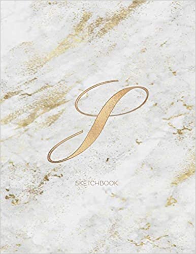 okumak Sketchbook: Marble Elegant Gold Monogram Letter S Large (8.5x11&quot;) Personalized Artist Notebook and Sketchbook for drawing, sketching and journaling for s and adults (Workbook)
