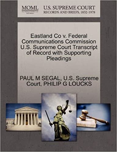 okumak Eastland Co v. Federal Communications Commission U.S. Supreme Court Transcript of Record with Supporting Pleadings