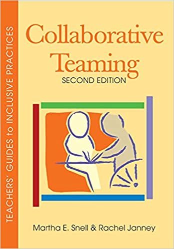 okumak Collaborative Teaming, Second Edition (Teachers&#39; Guides) Snell Ph.D., Martha E. and Janney Ph.D., Rachel
