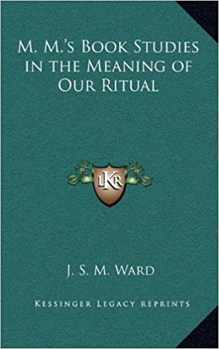 okumak M. M.&#39;s Book Studies in the Meaning of Our Ritual