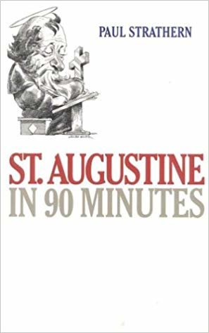 okumak St. Augustine in 90 Minutes (Philosophers in 90 Minutes) (Philosophers in 90 Minutes (Paperback))