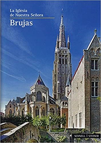 okumak Brujas: La Iglesia de Nuestra Senora (Kleine Kunstfuhrer / Kirchen U. Kloster)