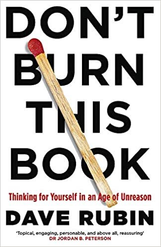 okumak Don&#39;t Burn This Book: Thinking for Yourself in an Age of Unreason