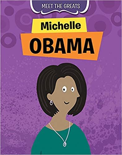 okumak Michelle Obama (Meet the Greats)