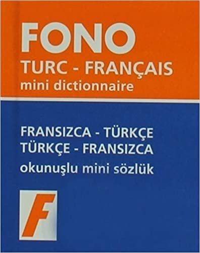 okumak Fransızca / Türkçe - Türkçe / Fransızca Mini Sözlük