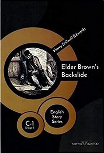 okumak Elder Brown&#39;s Backslide - Englih Story Series: C - 1 Stage 5