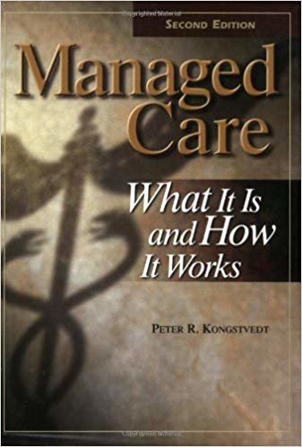 okumak MANAGED CARE: WHAT IT IS AND HOW IT WORKS