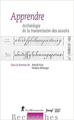 okumak Apprendre - Archéologie de la transmission des savoirs (Recherches)