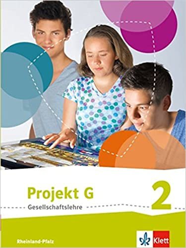 okumak Projekt G. Schülerband 2. Neue Ausgabe Gesellschaftslehre Rheinland-Pfalz. Klasse 7/8
