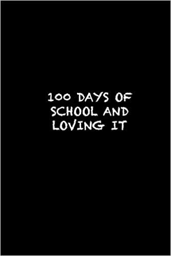 okumak 100 DAYS OF SCHOOL AND LOVING IT: 100th day of school  Sketch Book for Doodling or Sketching / 100th day of school Large Sketchbook for Drawing Gift, 119 Pages, 6x9, Soft Cover, Matte Finish