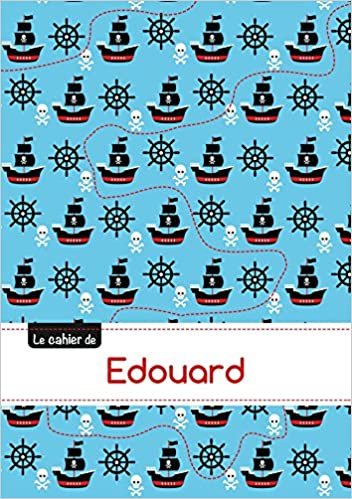 okumak Le cahier d&#39;Edouard - Blanc, 96p, A5 - Pirates (Enfant)