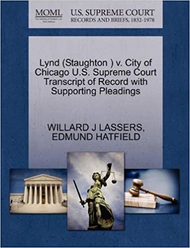 okumak Lynd (Staughton ) v. City of Chicago U.S. Supreme Court Transcript of Record with Supporting Pleadings